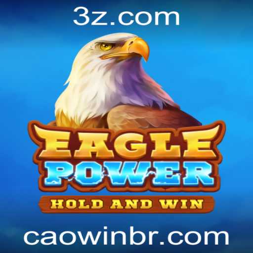 EaglePower: A Fascinante Jornada do Novo Jogo Sensação